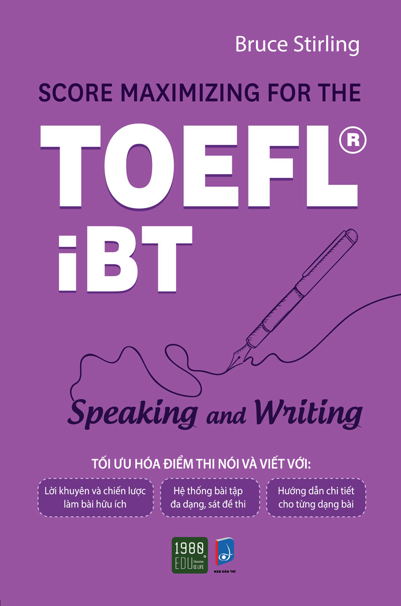 Score Maximizing For The TOEFL iBT - Speaking And Writing