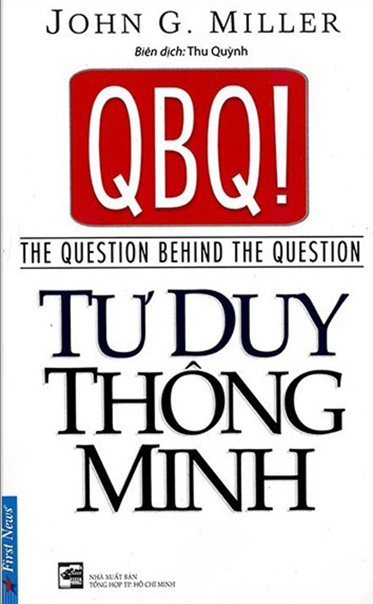 QBQ! Tư Duy Thông Minh