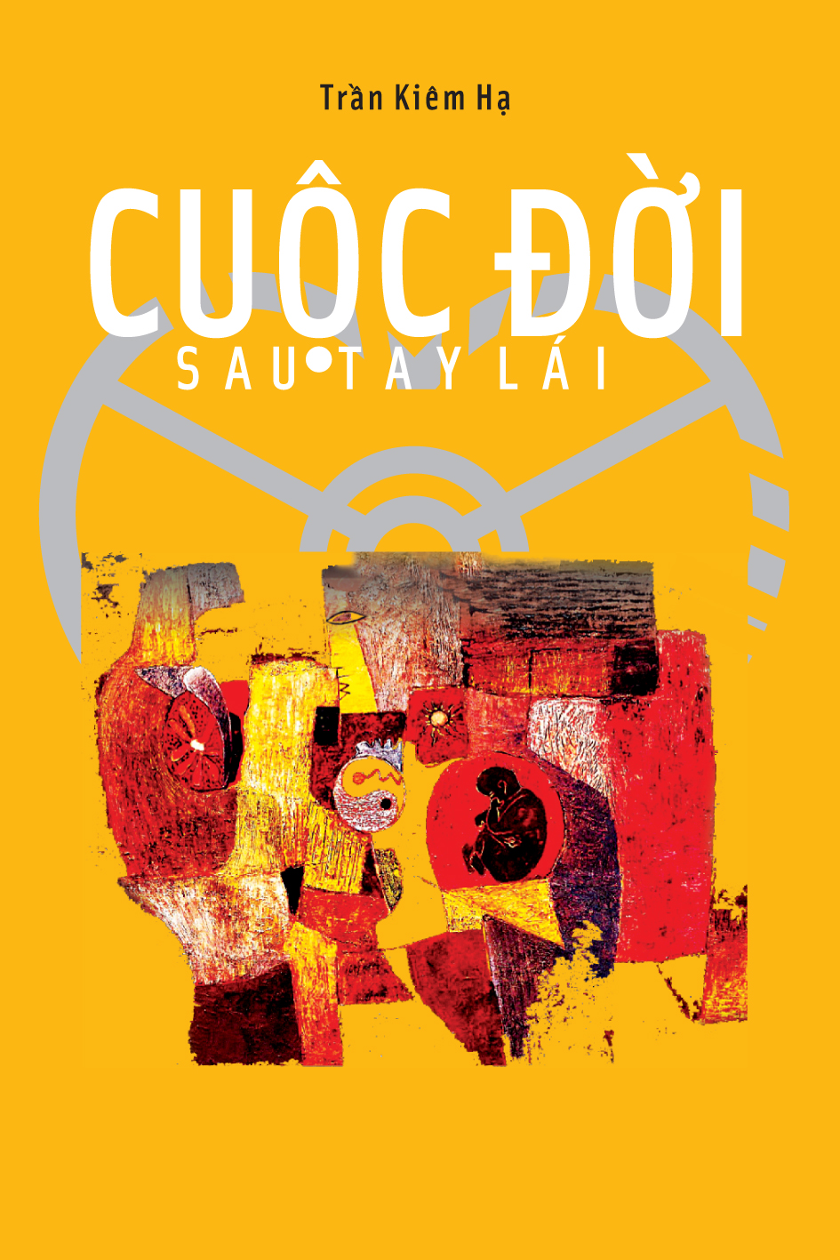 Cuộc Đời Sau Tay Lái 