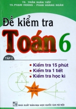 Đề Kiểm Tra Toán Lớp 6 - 15 Phút - 1 Tiết - Học Kì Tập 2