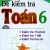 Đề Kiểm Tra Toán Lớp 6 - 15 Phút - 1 Tiết - Học Kì Tập 2