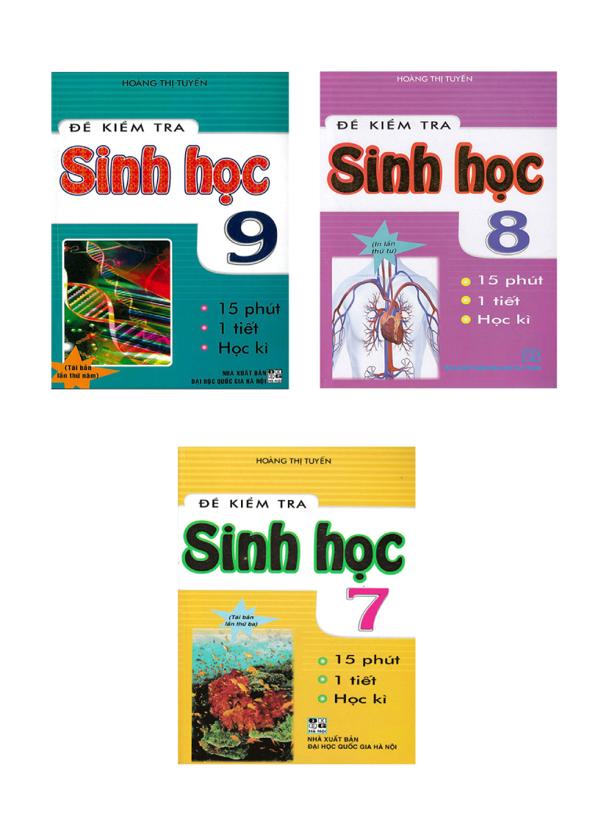 Combo Đề Kiểm Tra Sinh Học 15 Phút - 1 Tiết - Học Kì Lớp 7 + 8 + 9