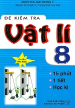 Đề Kiểm Tra Vật Lí 8 - 15 Phút - 1 Tiết - Học Kì