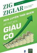 Rèn Luyện Thói Quen Để Trở Nên Giàu Có