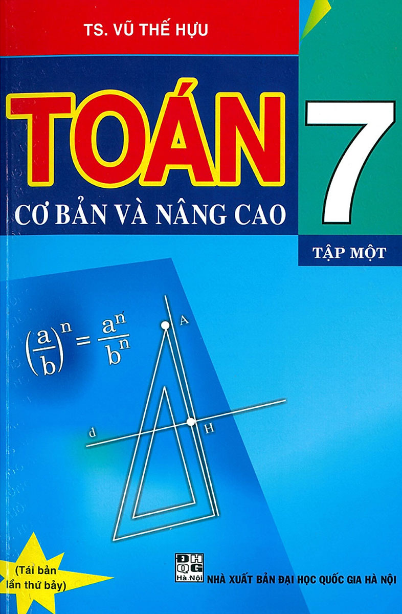 Toán Cơ Bản Và Nâng Cao 7 Tập 1