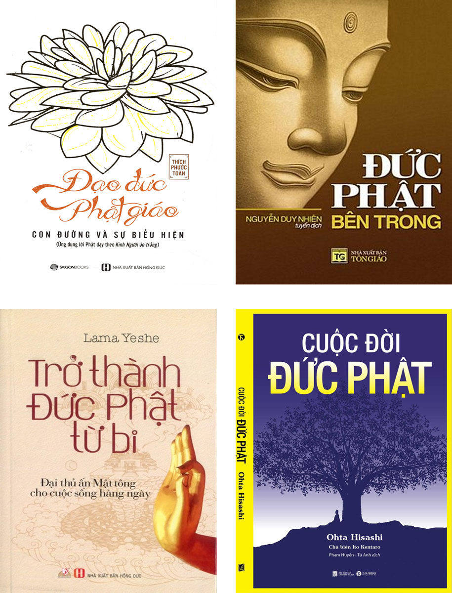 Combo Sách Đức Phật: Cuộc Đời Đức Phật + Trở Thành Đức Phật Từ Bi + Đức Phật Bên Trong + Đạo Đức Phật Giáo (Bộ 4 Cuốn)