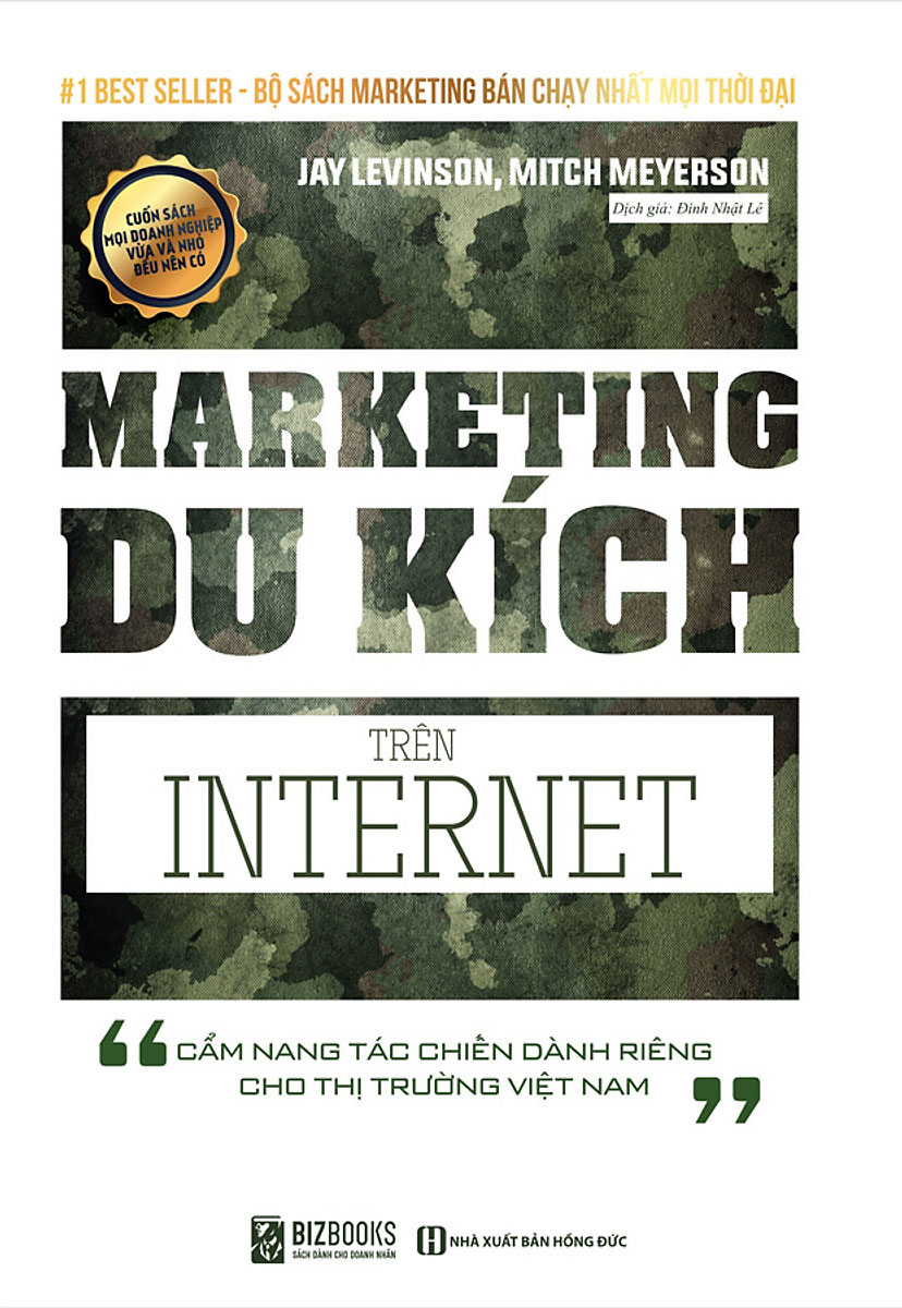 Marketing Du Kích Trên Internet - Cẩm Nang Tác Chiến Dành Riêng Cho Thị Trường Việt Nam