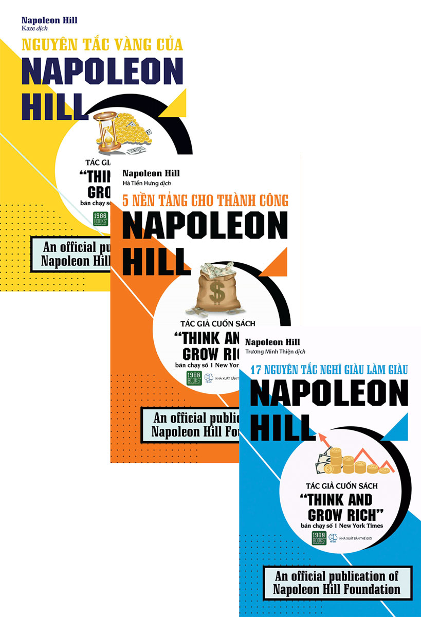 Combo Nguyên Tắc Vàng Của Napoleon Hill + 5 Nền Tảng Cho Thành Công + 17 Nguyên Tắc Nghĩ Giàu Làm Giàu (Bộ 3 Cuốn)