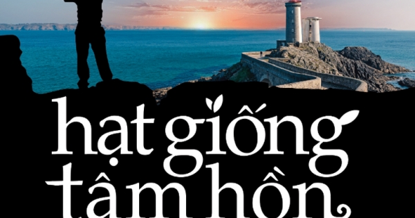 Hạt Giống Tâm Hồn 13 - Cách Nghĩ Mở Con Đường