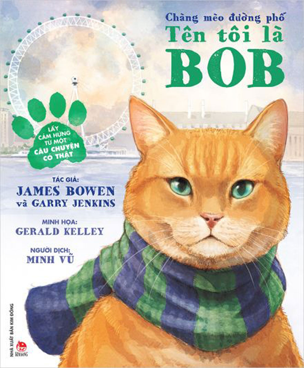 Chàng Mèo Đường Phố - Tên Tôi Là Bob