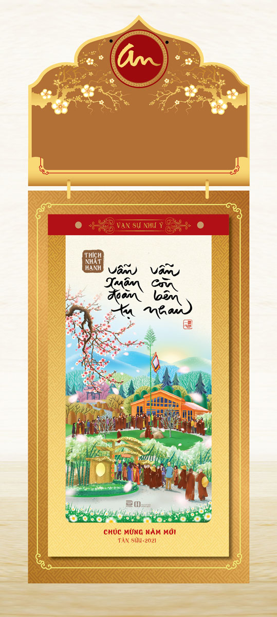 Lịch Bloc Siêu Đại 2021 (18x34 cm) - Vẫn Xuân Đoàn Tụ - Vẫn Còn Bên Nhau ( Thích Nhất Hạnh )