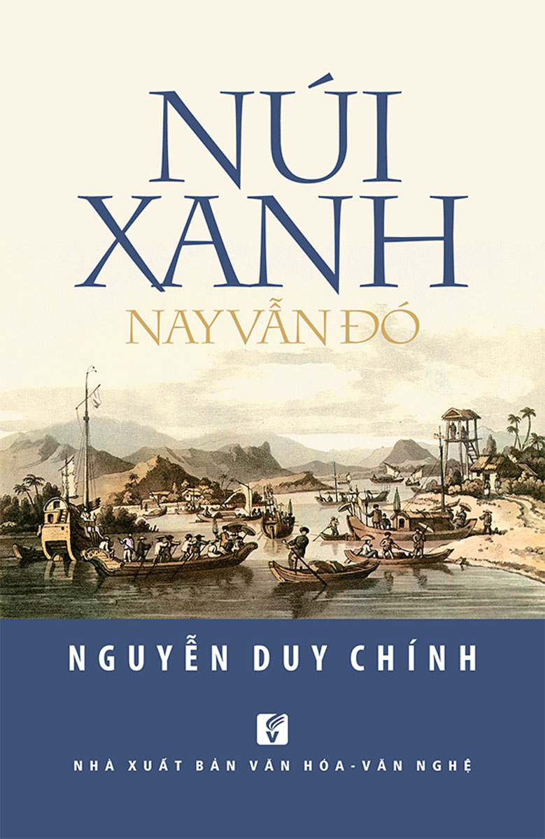 Núi Xanh Nay Vẫn Đó