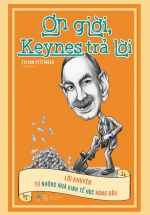 Ơn Giời, Keynes Trả Lời
