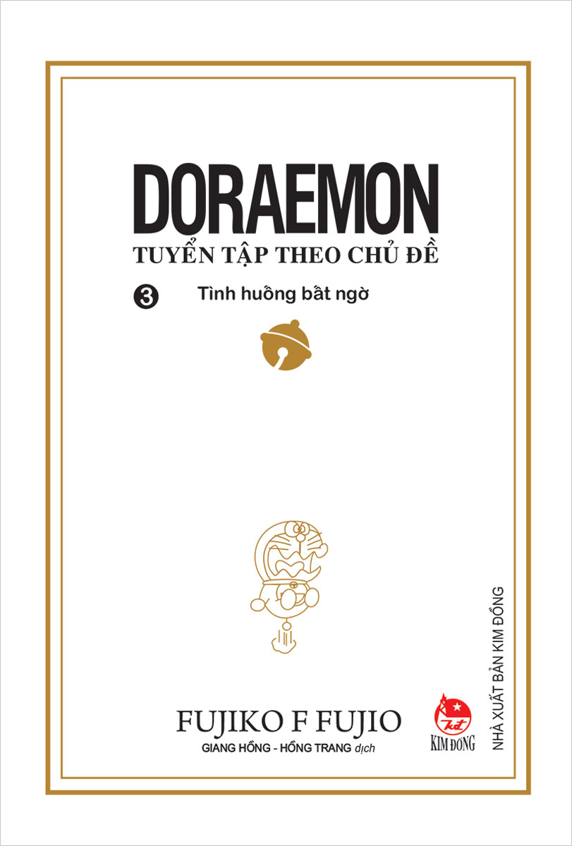 Doraemon - Tuyển Tập Theo Chủ Đề Tập 3: Tình Huống Bất Ngờ