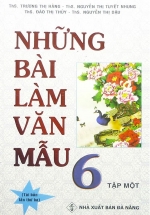 Những Bài Làm Văn Mẫu 6 - Tập 1