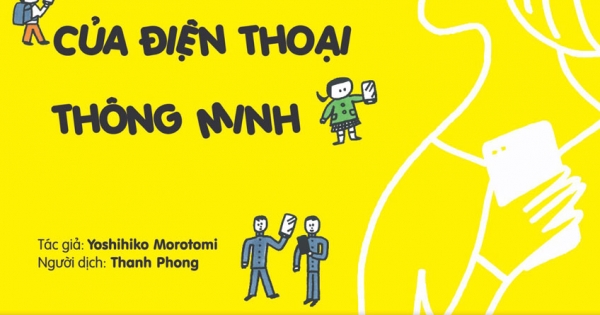 Nuôi Dạy Trẻ Không Trở Thành Nô Lệ Của Điện Thoại Thông Minh