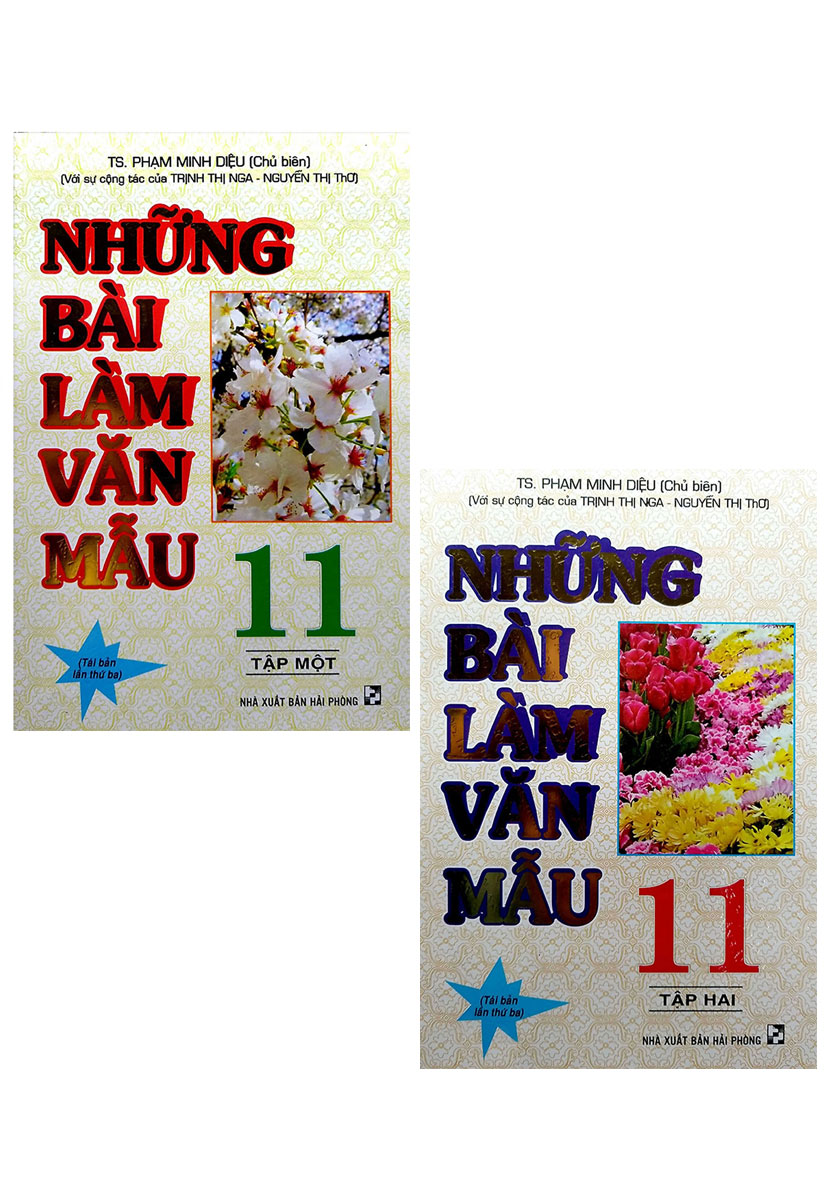 Combo Những Bài Làm Văn Mẫu 11 - Tập 1 + 2 (Bộ 2 Cuốn)