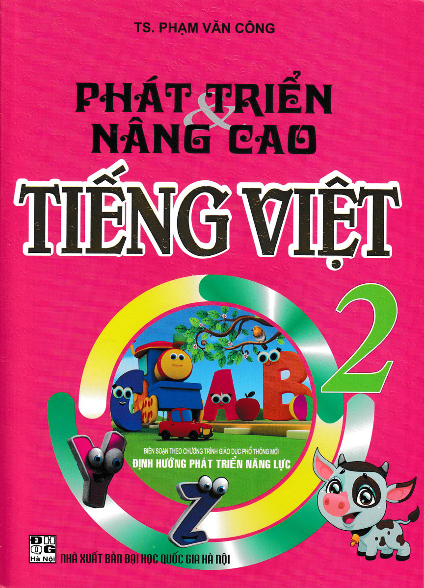 Phát Triển Và Nâng Cao Tiếng Việt 2 ( Theo Chương Trình Giáo Dục Phổ Thông Mới )