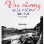 Văn Chương Sài Gòn 1881 – 1924 - Tập 2: Văn Xuôi