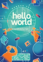 Hello World - Làm Người Trong Kỷ Nguyên Máy Móc