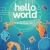 Hello World - Làm Người Trong Kỷ Nguyên Máy Móc
