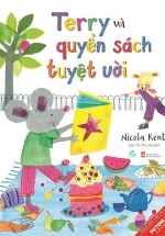 Ehon - Terry Và Quyển Sách Tuyệt Vời - Quyển Sách Này Sẽ Tuyệt Hơn Nữa Nếu Được Đọc Cùng Bạn Bè