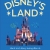 Disney’s Land
