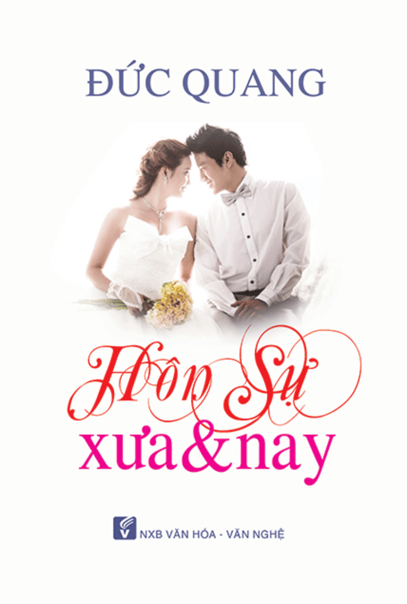 Hôn Sự Xưa & Nay