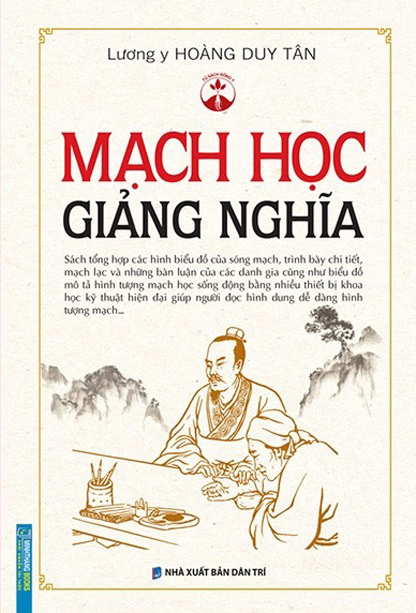 Mạch Học Giảng Nghĩa (Bìa Cứng)