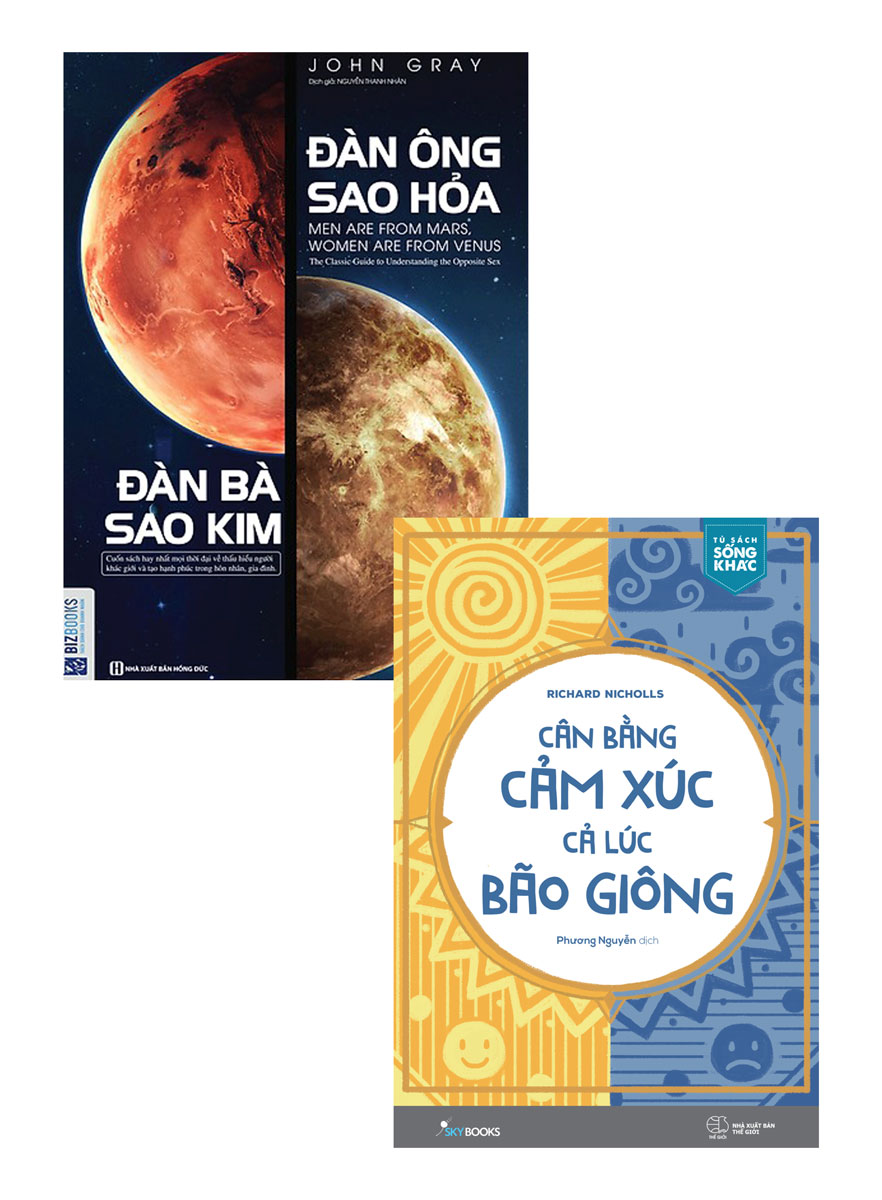 Combo Đàn Ông Sao Hỏa - Đàn Bà Sao Kim + Cân Bằng Cảm Xúc, Cả Lúc Bão Giông (Bộ 2 Cuốn)