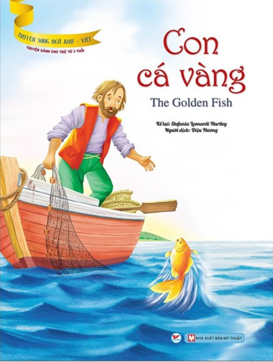 Truyện Song Ngữ Anh - Việt: Con Cá Vàng