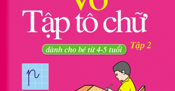 Mai Em Vào Lớp 1 - Vở Tập Tô Chữ - Tập 2 (Dành Cho Bé Từ 4-5 Tuổi)