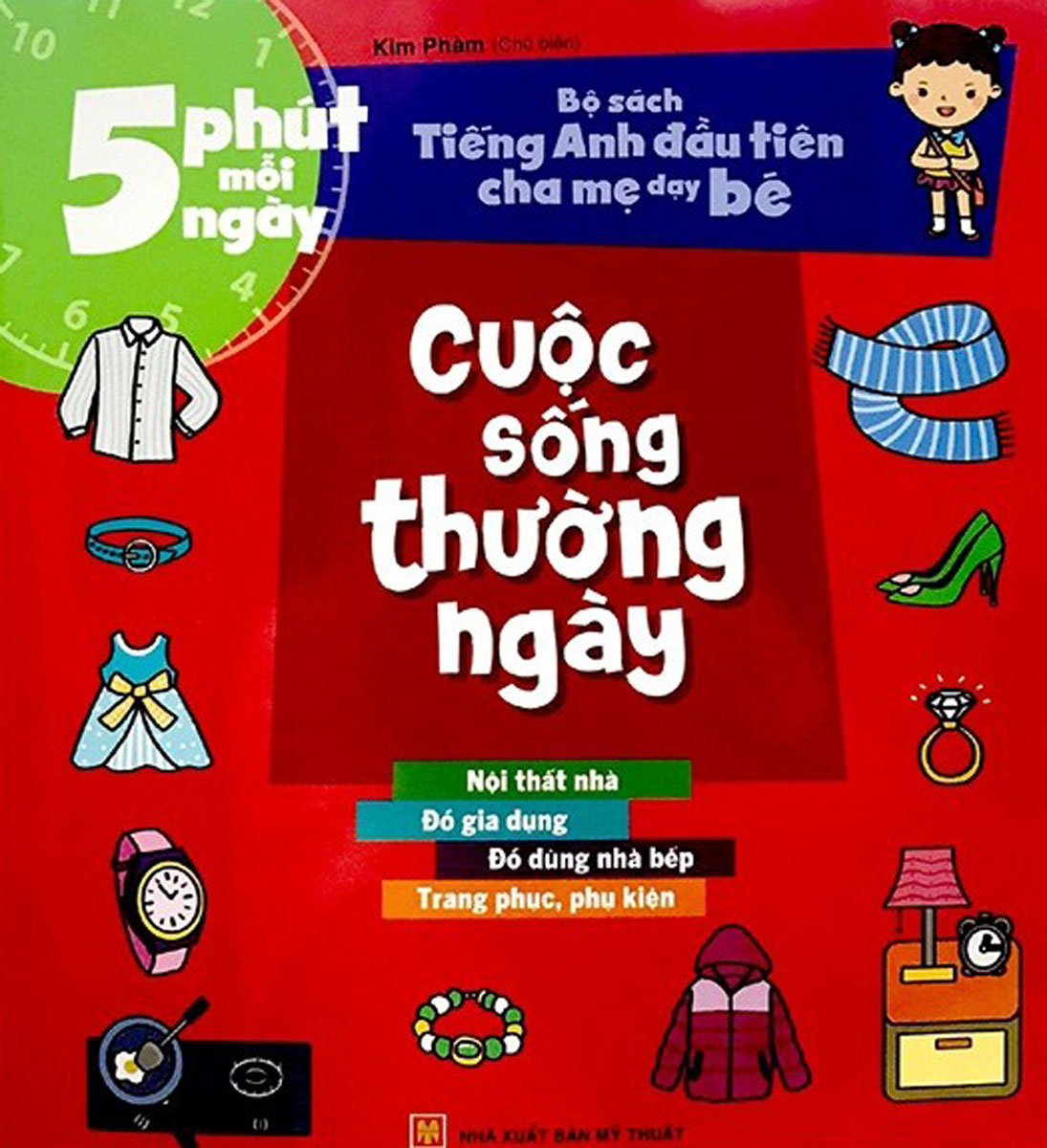 Bộ Sách Tiếng Anh Đầu Tiên Của Bé - 5 Phút Mỗi Ngày - Cuộc Sống Thường Ngày