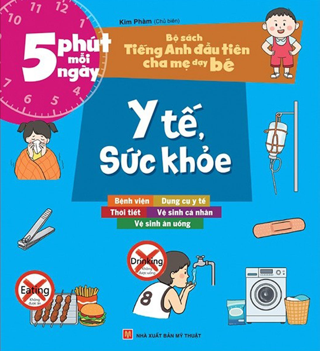 Bộ Sách Tiếng Anh Đầu Tiên Của Bé - 5 Phút Mỗi Ngày - Y Tế, Sức Khỏe