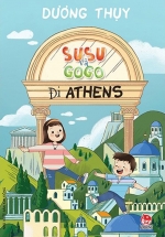 Susu Và Gogo Đi Athens
