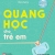 Bộ Sách Vỡ Lòng Về Khoa Học - Quang Học Cho Trẻ Em