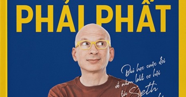 Cờ Đến Tay Phải Phất - Bài Học Cuộc Đời Về Nắm Bắt Cơ Hội Từ Seth Godin