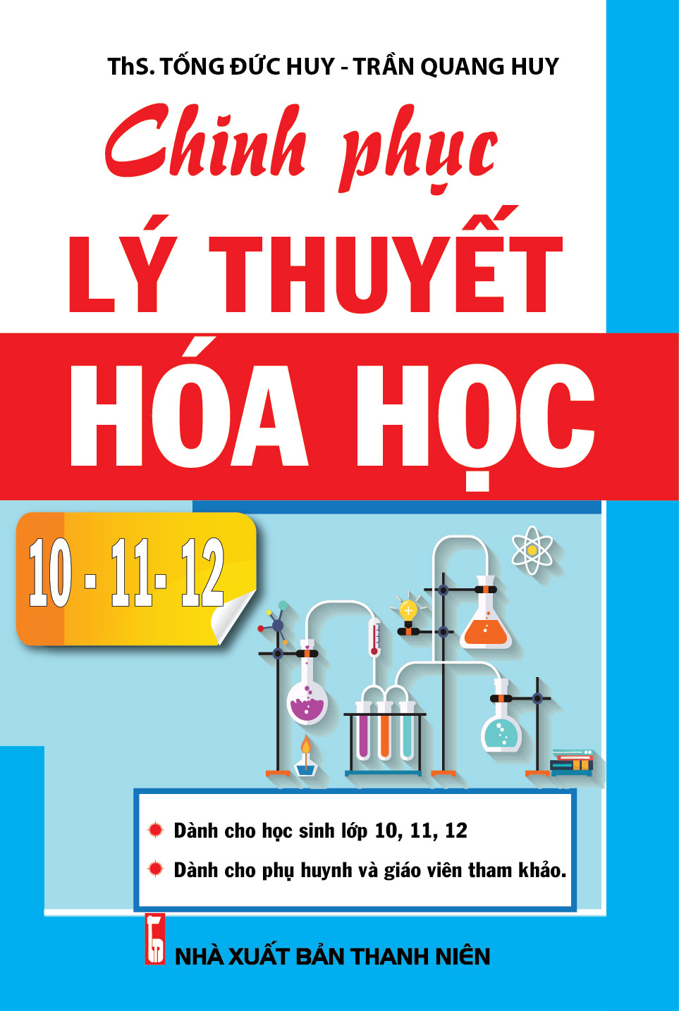 Chinh Phục Lý Thuyết Hóa Học 10 - 11 - 12