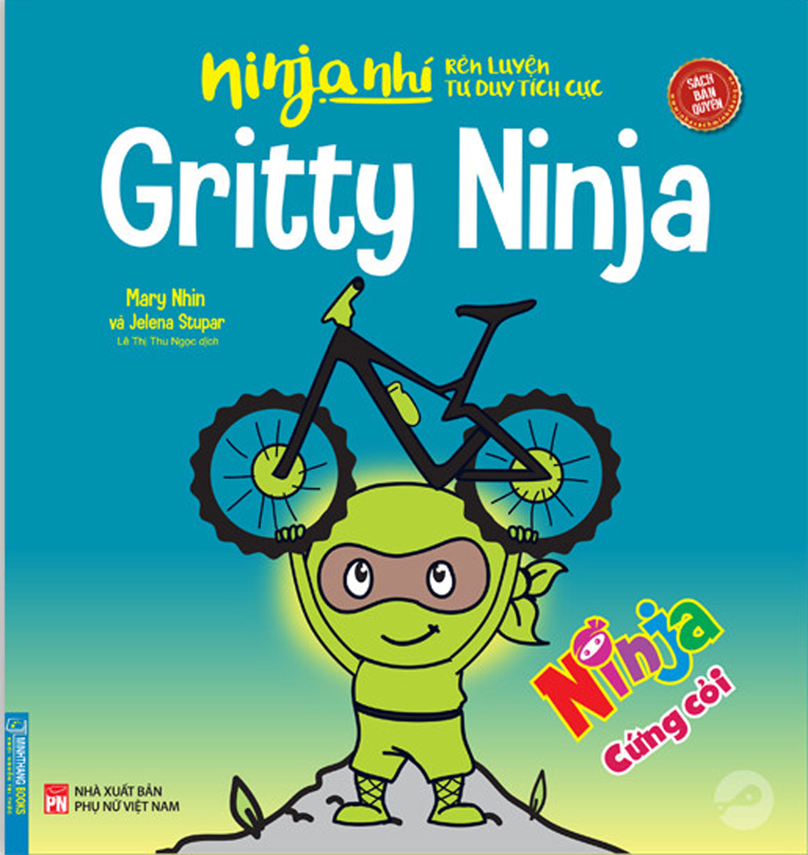 Ninja Nhí - Rèn Luyện Tư Duy Tích Cực - Ninja Cứng Cỏi