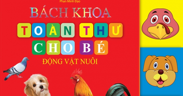 Bách Khoa Toàn Thư Cho Bé - Động Vật Nuôi