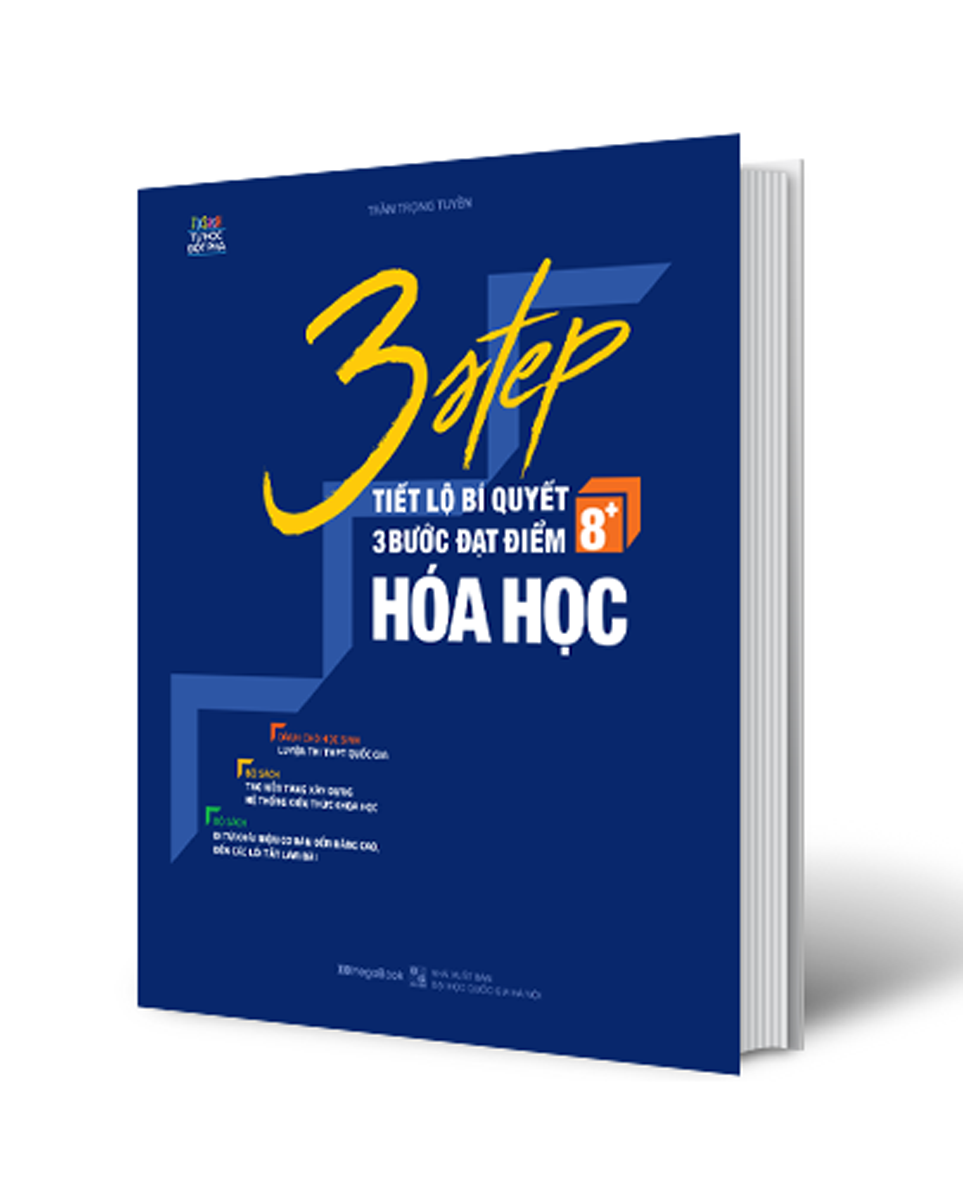 3 Step - Tiết Lộ Bí Quyết 3 Bước Đạt Điểm 8+ Hóa Học