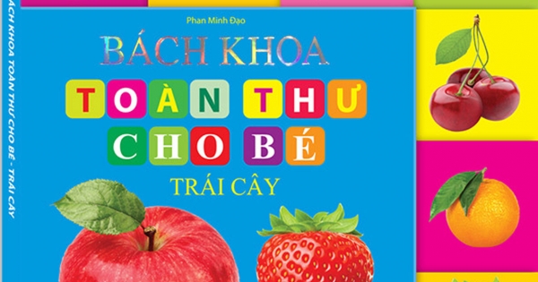 Bách Khoa Toàn Thư Cho Bé - Trái Cây