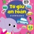 Tớ Rất Tự Lập - Tớ Giữ An Toàn 