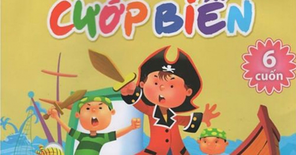 Cuộc Phiêu Lưu Của Những Tên Cướp Biển (Bộ 6 Cuốn)