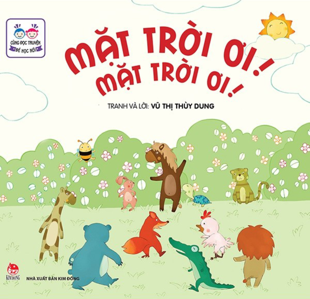 Cùng Đọc Truyện - Bé Học Nói - Mặt Trời Ơi! Mặt Trời Ơi!