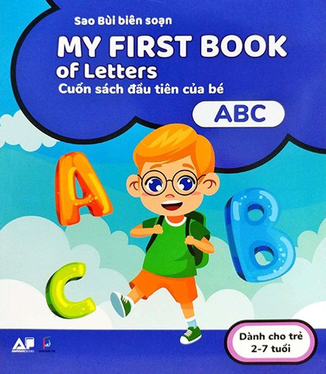 My First Book Of Letters - Cuốn Sách Đầu Tiên Của Bé - ABC