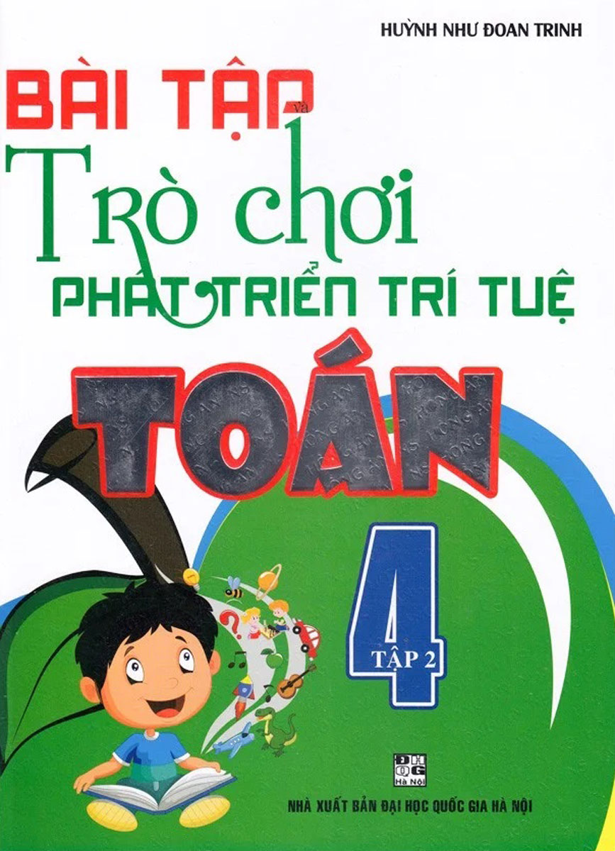 Bài Tập Trò Chơi Phát Triển Trí Tuệ Toán 4 - Tập 2