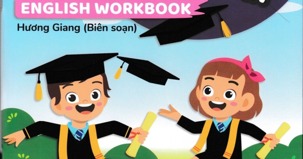 Bài Tập Bổ Trợ Luyện Viết Tiếng Anh - English Workbook Lớp 5 - Tập 1