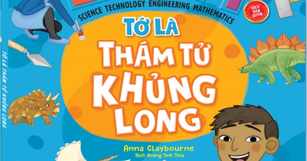 STEM - Tớ Là Thám Tử Khủng Long