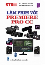 Làm Phim Với Premiere Pro CC